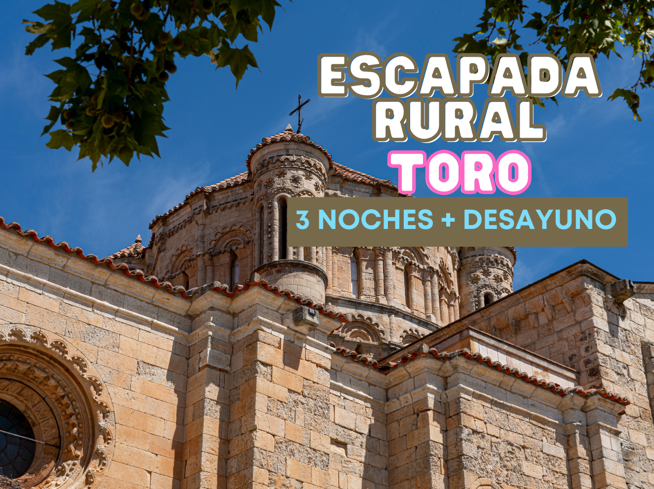 Escapada rural en Toro